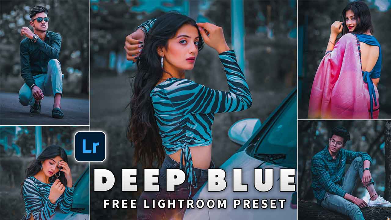 Top Deep Blue Lightroom Presets