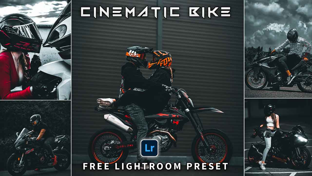 Cinematic Bike Presets