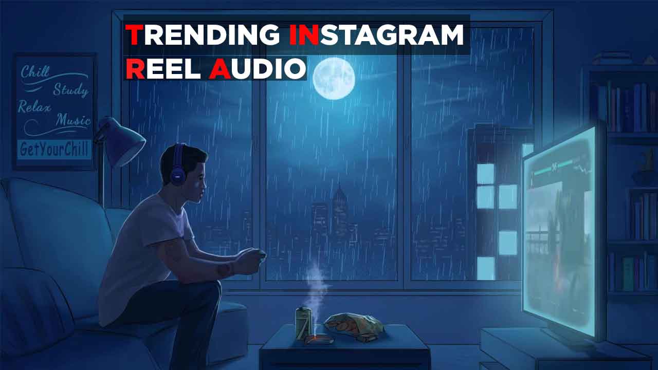 Trending Instagram Reel Audio